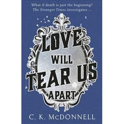 ISBN Love Will Tear Us Apart : The Stranger Times livre Fantaisie Anglais Couverture rigide