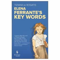 ISBN Elena Ferrante's Key Words, Couverture rigide, 288 pages