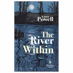 ISBN The River Within, Couverture rigide, 272 pages