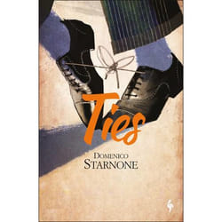 Ties by Domenico Starnone
