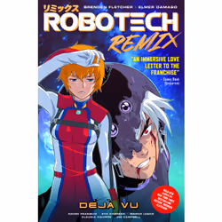 ISBN Robotech Remix Vol. 1: Deja Vu (Graphic Novel), Anglais, Livre broché, 112 pages