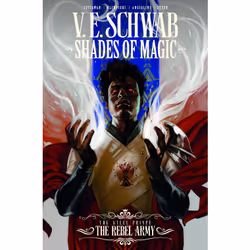 ISBN Shades of Magic: The Steel Prince Vol. 3: The Rebel Army (Graphic Novel), Anglais, Livre broché, 112 pages