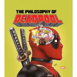 ISBN The Philosophy of Deadpool, Anglais, Couverture rigide, 144 pages