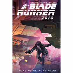 ISBN Blade Runner 2019: Vol. 3: Home Again, Home Again (Graphic Novel), Anglais, Livre broché, 112 pages