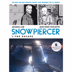 ISBN Snowpiercer Vol. 1: The Escape (MOVIE TIE-IN), Anglais, Livre broché, 112 pages