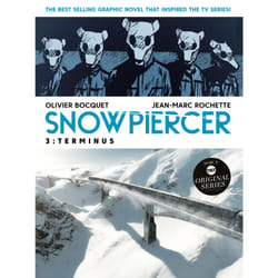 ISBN Snowpiercer Vol. 3: Terminus (Graphic Novel)