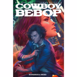 ISBN Cowboy Bebop: Supernova Swing (Graphic Novel), Anglais, Livre broché, 112 pages