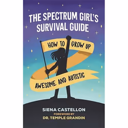 UBC Press The Spectrum Girl's Survival Guide, Livre broché, 256 pages