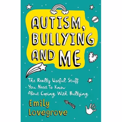 UBC Press Autism, Bullying and Me, Livre broché, 176 pages