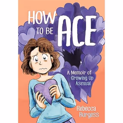 UBC Press How to Be Ace, Livre broché, 208 pages
