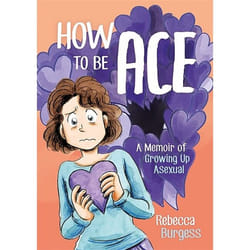 UBC Press How to Be Ace livre