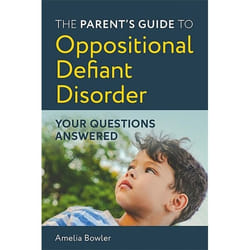 UBC Press The Parent’s Guide to Oppositional Defiant Disorder livre