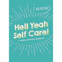 UBC Press Hell Yeah Self-Care, Livre broché, 200 pages