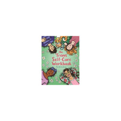 UBC Press The Trans Self-Care Workbook livre