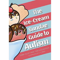 UBC Press The Ice Cream Sundae Guide to Autism, Couverture rigide, 64 pages
