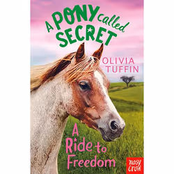 ISBN A Ride To Freedom (Pony Called Secret), Livre broché, 224 pages
