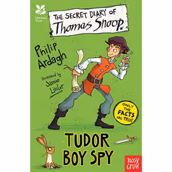 Allen &amp; Unwin The Secret Diary of Thomas Snoop, Tudor Boy Spy, Anglais, Livre broché, 192 pages