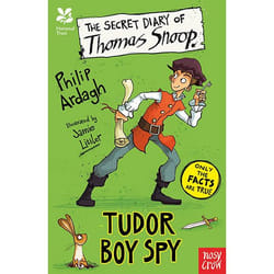 Allen & Unwin The Secret Diary of Thomas Snoop, Tudor Boy Spy