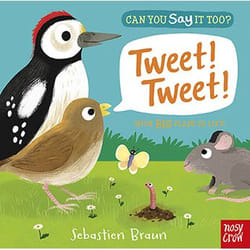 Allen & Unwin Can You Say It Too? Tweet! Tweet!