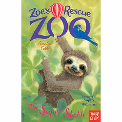 ISBN Zoe's Rescue Zoo: The Super Sloth, Livre broché, 128 pages