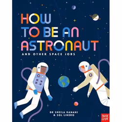 ISBN How to be an Astronaut and Other Space Jobs, Livre broché, 32 pages