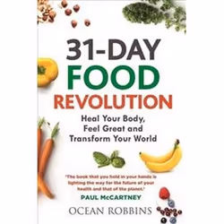 ISBN 31 Day Food Revolution : Heal Your Body, Feel Great and Transform Your World, Anglais, 256 pages