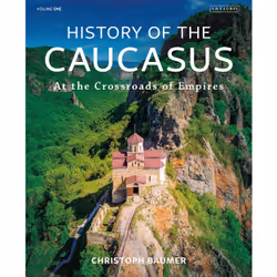 ISBN History of the Caucasus, Anglais, Couverture rigide, 392 pages