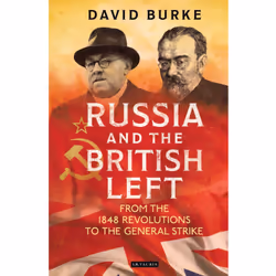 ISBN Russia and the British Left, Anglais, Couverture rigide, 336 pages