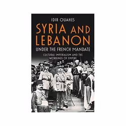 ISBN Syria and Lebanon under the French Mandate, histoire, Anglais, Couverture rigide, 320 pages