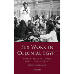 ISBN Sex Work in Colonial Egypt Couverture rigide