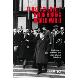 ISBN Turkey and the Soviet Union During World War II Couverture rigide