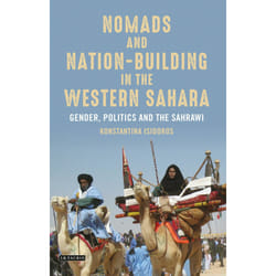 ISBN Nomads and Nation-Building in the Western Sahara Couverture rigide