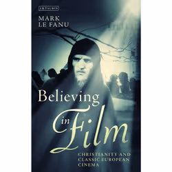 ISBN Believing in Film, Anglais, Couverture rigide, 288 pages
