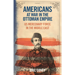 ISBN Americans at War in the Ottoman Empire livre Anglais Couverture rigide 304 pages