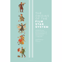 ISBN The Origins of the Film Star System, Anglais, Couverture rigide, 424 pages