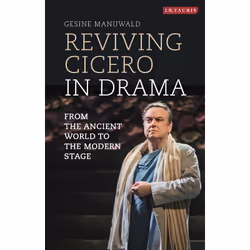 ISBN Reviving Cicero in Drama, Anglais, Couverture rigide, 320 pages