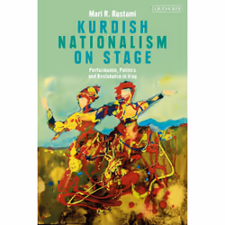 ISBN Kurdish Nationalism on Stage, Anglais, Couverture rigide, 264 pages
