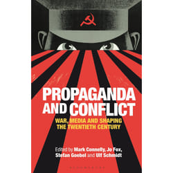 ISBN Propaganda and Conflict Couverture rigide