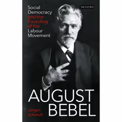 ISBN August Bebel, Anglais, Couverture rigide, 240 pages