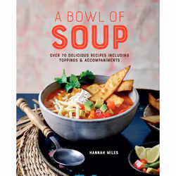 ISBN A Bowl of Soup, Cooking, Anglais, Livre broché, 176 pages