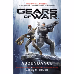 ISBN Gears of War: Ascendance, Anglais, Livre broché, 464 pages