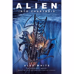 ISBN Alien: Into Charybdis, Anglais, Couverture rigide, 560 pages
