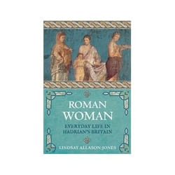 ISBN Roman Woman: Everyday Life in Hadrian's Britain livre histoire Anglais