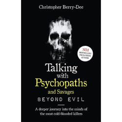 ISBN Talking With Psychopaths and Savages: Beyond Evil livre