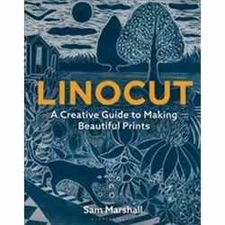 ISBN Linocut : A Creative Guide to Making Beautiful Prints, Art &amp; design, Anglais, Livre broché, 176 pages