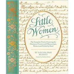 ISBN Little Women : The Complete Novel, Featuring the Characters' Letters and Manuscripts, Written and Fo livre Roman Anglais Couverture rigide