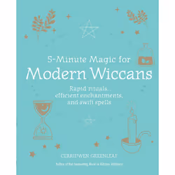 ISBN 5-Minute Magic for Modern Wiccans, Santé, esprit et corps, Anglais, Livre broché, 144 pages