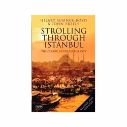 ISBN Strolling Through Istanbul: The Classic Guide to the City, histoire, Anglais, Livre broché, 512 pages