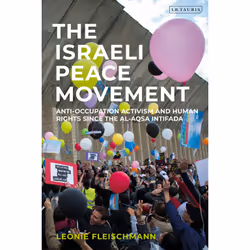 ISBN The Israeli Peace Movement, Anglais, Couverture rigide, 248 pages