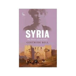 ISBN Syria: Desert and the Sown livre Voyage Anglais
